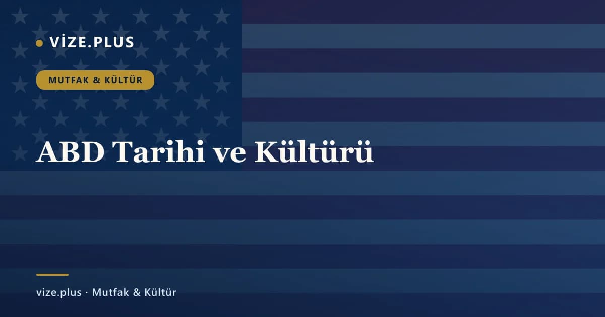 ABD Tarihi ve Kültürü
