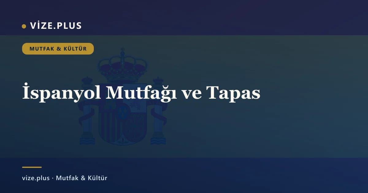 İspanyol Mutfağı ve Tapas
